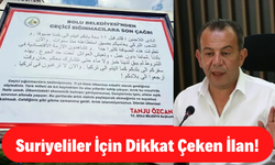 Bolu Belediye Başkanı Tanju Özcan'dan suriyeli sığınmacılar için Türkçe ve Arapça yazılı ilan!