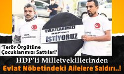 HDP Binası Önünde Gerginlik! Evlat Nöbeti Tutan Aileler Çelenk Bırakmak İstedi, HDP'liler Saldırdı!