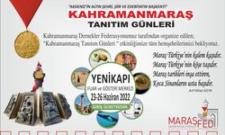 İstanbul'da 'Kahramanmaraş Tanıtım Günleri' Yapılacak