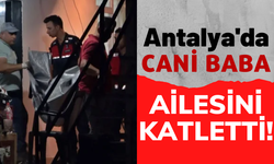 Antalya'da Kan Donduran Vahşet: Cani Baba 2 Çocuğu ve Eşini Av Tüfeğiyle Öldürdü!