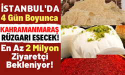 23 Haziran'da İstanbul Yenikapı da Kahramanmaraş Tanıtım Günleri Başlıyor!