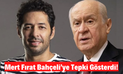 Mert Fırat'tan Bahçeli'ye Sert Tepki: 'Tek derdimiz, Netflix ve Cem Yılmaz!'