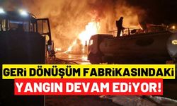 Kahramanmaraş’ta fabrika yangını devam ediyor! Siyasiler de bölgede