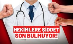 Bir Doktor Şiddeti Daha: 'Boşuna Öldürmüyorlar Hepsini Öldüreceksin' Sözleri Tehdit Sayılmadı!