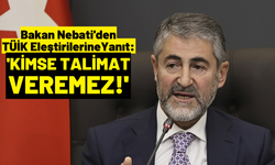 Bakan Nebati: 'TÜİK’in ürettiği istatistiklere müdahale edilmesi söz konusu değildir'