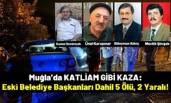 Muğla'da ‘Hatalı Sollama’ Kazası: 5 Ölü 2 Yaralı!
