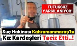 Kahramanmaraş'ta Kız Kardeşler Halk Otobüsünde Tacize Uğradı!