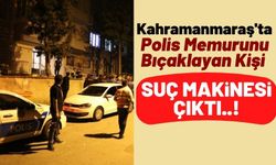 Kahramanmaraş Emniyet Müdürü Cebeloğlu, Polis Memurunun Bıçakla Yaralanmasına İlişkin Detayları Paylaştı!