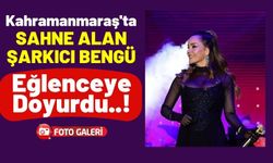 Ünlü Sanatçı Bengü Kahramanmaraşlı Hayranlarını Coşturdu!