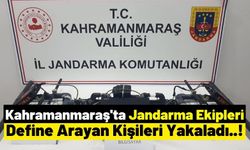 Kahramanmaraş'ta Jandarma Ekipleri Kaçak Kazı Yapan 4 Şüpheliyi Yakaladı!