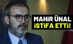 Mahir Ünal Ak Parti Grup Başkanvekilliğinden istifa etti