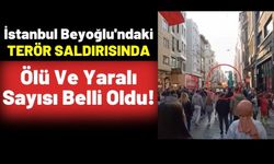 İstanbul Patlamasında Bilanço Ağırlaşıyor: 6 Ölü 81 Yaralı!