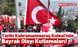 Kahramanmaraş'ta Bayrak Olayı'nın 103. Yıl Dönümü Coşkuyla Kutlandı!