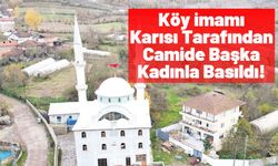 Camide Skandal: İmam Karısını Aldatırken Suçüstü Yakalandı!