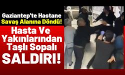 Gaziantep'te Devlet Hastanesinde Terör Estirdiler: 5 Kişi Yaralandı!