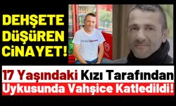 17 Yaşındaki Genç Kız Babasını Kalbinden Bıçaklayarak Öldürdü!