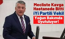 Meclis'te Yumruklar Havada Uçuştu: İYİ Partili Hüseyin Örs Yaşam Savaşı Veriyor!