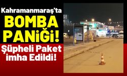 Kahramanmaraş'ta Şüpheli Paket Paniği: Bomba Uzmanları Fünye İle Patlattı!