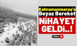 Meteoroloji Uyarmıştı: Kahramanmaraş'ta Kar Bereketi!
