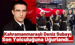 Asb. Çvş. Tunahan Yılmaz, Memleketi Kahramanmaraş'ta Son Yolculuğuna Uğurlandı!