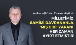Mahmut Yardımcıoğlu: 'CHP, HDP’nin farklı bir sürümüdür'