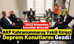 Vahit Kirişçi: 'Kahramanmaraşlılar adeta villa tarzında evlerinde yaşıyor'