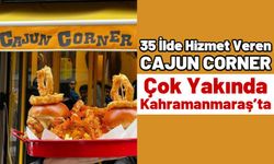 Cajun Corner Kahramanmaraş'ta İlk Şubesini Açıyor!