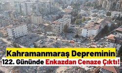 Yürek Burkan Haber: Depremin 122. Gününde Enkazdan Cenaze Çıktı!