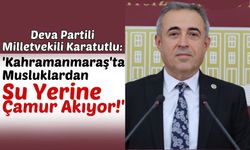İrfan Karatutlu: 'Depremin Üzerinden 6 Ay Geçti, Su Sıkıntısı Çözülemedi!'