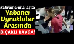 Kahramanmaraş'ta Suriyeli Genç Arkadaşını Bıçaklayıp Kaçtı!
