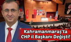Ünal Ateş CHP Kahramanmaraş İl Başkanı Oldu!