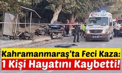 Kahramanmaraş'ta Genç Sürücü Paramparça Olan Otomobilinde Can Verdi!