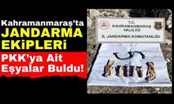 Kahramanmaraş'ta PKK'ya Ait Eşyalar Ele Geçirildi!