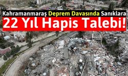 Kahramanmaraş'ta Deprem Davası: Sanıklar Hapisle Yargılanacak!