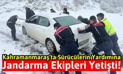 Kahramanmaraş'ta Kar Yağışı: Jandarma Ekipleri Yolda Kalanlara Yardım Etti