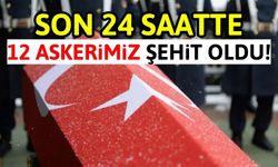 Türkiye Şehitlerine Ağlıyor: Şehit Sayısı 12'ye Yükseldi!