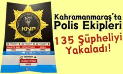 Kahramanmaraş'ta Bir Hafta İçinde 61 Suçlu Tutuklandı!