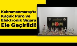 Kahramanmaraş'ta Kaçakçılık Operasyonu: Gümrük Kaçağı Ürünlere El Konuldu!