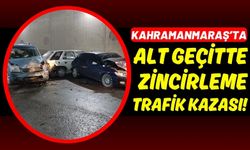 Kahramanmaraş'ta Alt Geçitte 13 Araç Birbirine Girdi!