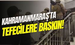 Kahramanmaraş'ta Eş Zamanlı KAFES-49 Operasyonu!