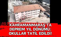Kahramanmaraş'ta 6 Şubat Salı Okullar Tatil Edildi!