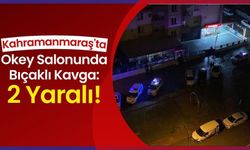 Kahramanmaraş'ta Oyun Salonunda Çıkan Kavgada 2 Kişi Bıçakla Yaralandı!