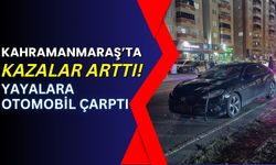 Kahramanmaraş'ta Trafik Kazasında 2 Yaya Ağır Yaralandı!