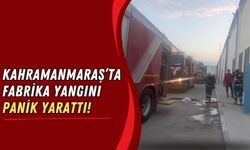 Kahramanmaraş'ta Tekstil Fabrikasında Yangın: İtfaiyeden Hızlı Müdahale!
