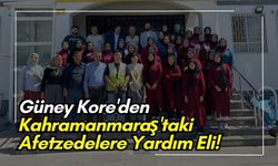 Güney Kore'den Kahramanmaraş'a İnsani Yardım Malzemeleri: Afetzedelere Giyim Desteği