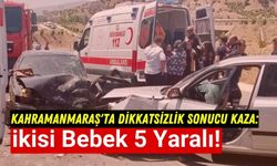 Kahramanmaraş'ta Kafa Kafaya Çarpışma: İkisi Bebek 5 Yaralı!