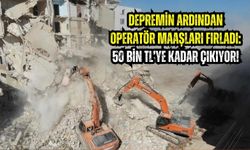 Kahramanmaraş Depremi Sonrası Operatörlük Gözde Meslek Haline Geldi!