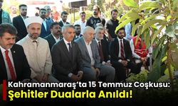 Kahramanmaraş'ta Şehir Protokolü ve Vatandaşlar 15 Temmuz Şehitleri İçin Buluştu!