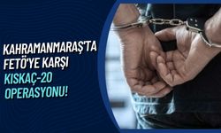 Kahramanmaraş'ta FETÖ Operasyonu: Kıskaç-20'de 108 Şüpheli Gözaltında!