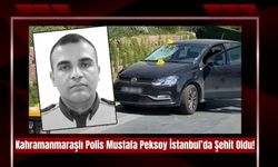 Kahramanmaraş’ı Yasa Boğan Şehadet: Polis Memuru Mustafa Peksoy Şehit Düştü